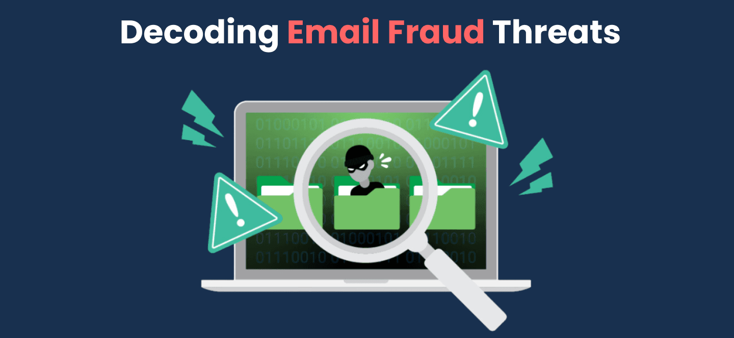 Blog post: Introduction to the Hidden Dangers: Exploring the Threat of Email Fraud in the Digital Age with yourDMARC Email Fraud Defense
